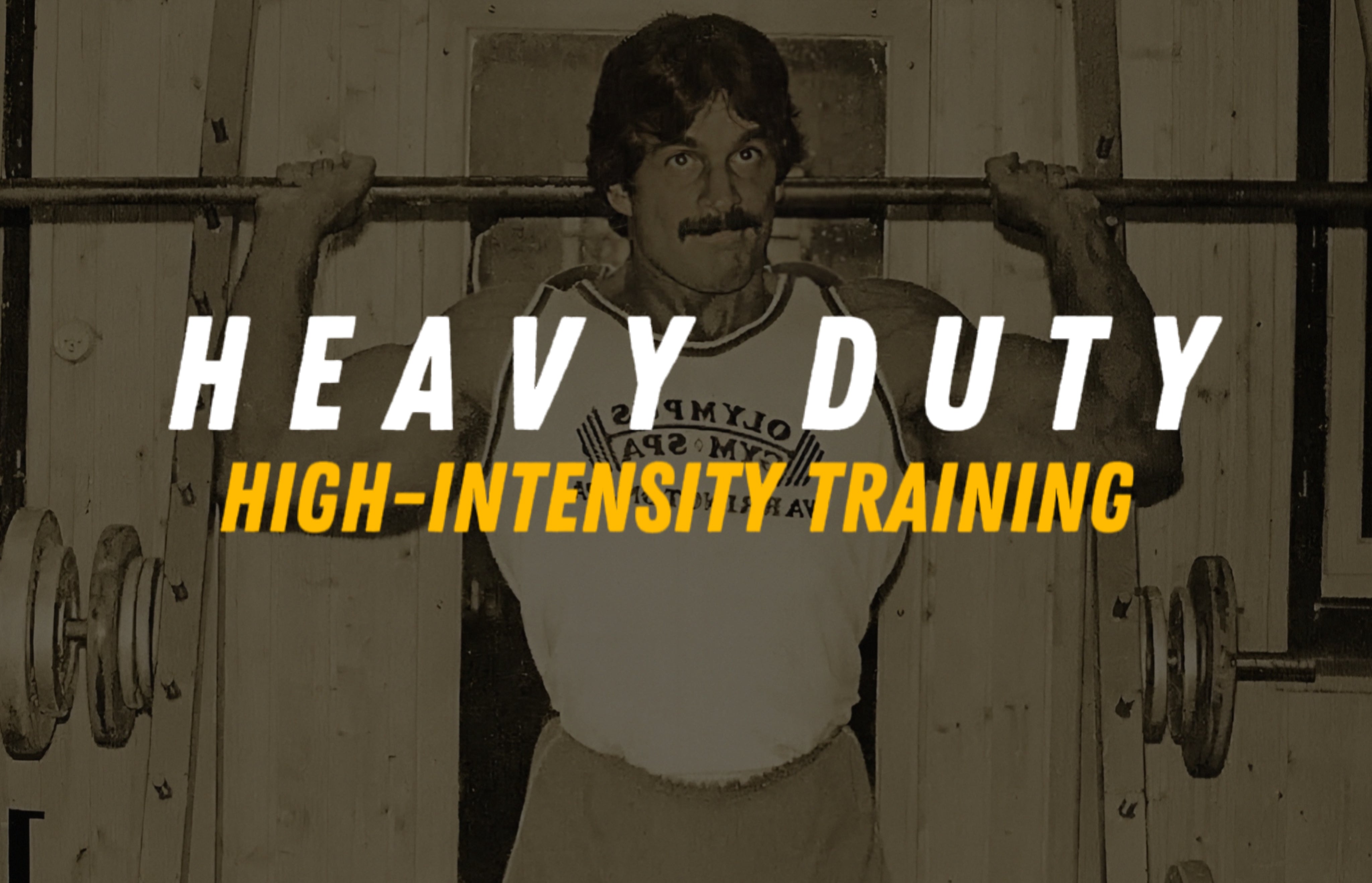 Heavy Duty | High-Intensity Training | Workout Plan – Bulkingnotsulking